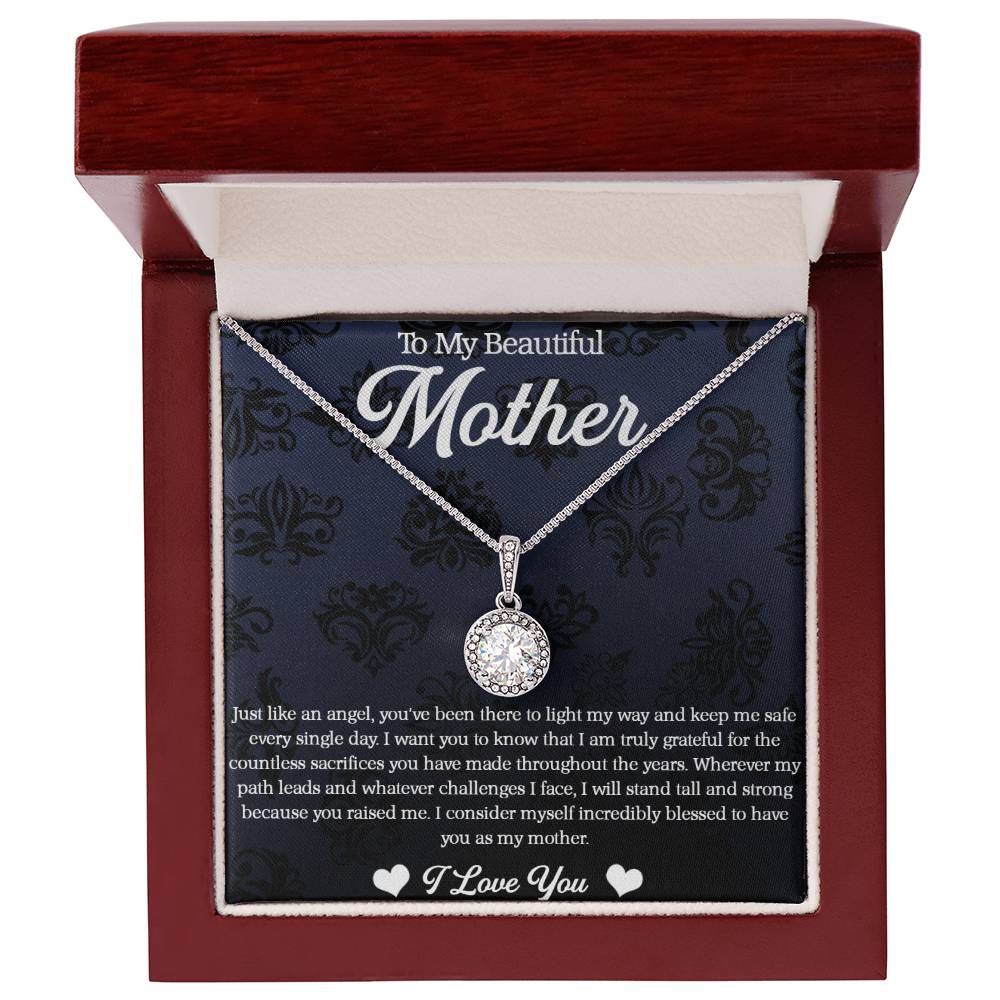 To My Beautiful Mother Eternal Hope Necklace*