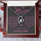 To My Wife Forever Love Necklace Love Isn't Just A Feeling...