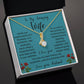 To My Amazing Wife Alluring Beauty Necklace To Us, Love Is...