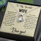 Forever Love Necklace To My Beautiful Wife