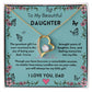 To My Beautiful Daughter I Love You, Dad Forever Love Necklace