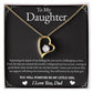 Forever Love Necklace To My Daughter I Love You, Dad