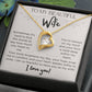 Sometimes It's Hard... To My Beautiful Wife Forever Love Necklace